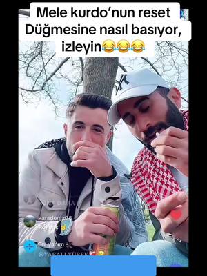 A post by @yarali_yurek63 on TikTok caption: #yaralıyürek #mele #kurdo #keşfetteyizzz #pyf #komedi #😂😂😂 #keşfett #viral_video #Tikto #CapCut #mehtap #🤣🤣🤣 @serbest_mele  @MEHTAP YILDIRIM 