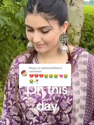 A post by @atiyakiyani.a on TikTok caption: #onthisday