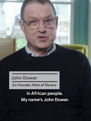 A post by @goodlawproject on TikTok caption: John Dower, the Co-founder of Heirs to Slavery, is supporting the 'No Room for Slavery' campaign to pressure the British Museum to create a permanent exhibition about slavery. Since learning that his ancestors had historically profited from owning slaves, he now advocates for a movement of apology, reconciliation and reparative justice.