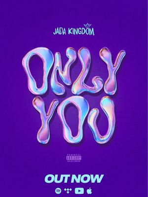 A post by @jadakingdom on TikTok caption: #JadaKingdom "ONLY YOU" Out Now 💦 💕 🔥 available everywhere!  #Twinkle #OnlyYou 