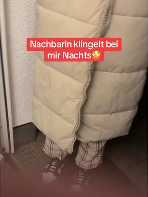 A post by @sever_802 on TikTok caption: Wenn sie mich jetzt nicht komisch findet digga… #gönnfy #fyp #nachbarin #foryou 