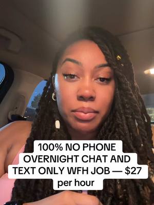 A post by @therealwfhcali on TikTok caption: 100% no phone chat and text support wfh job — overnight  #wfh #workfromhome #workathome #workfromanywhere #remotework #remotejobs #wfhlife #overnightwfhjob