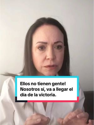 A post by @mariacorinaya_ on TikTok caption: Va a llegar el día definitivo de la victoria, no hay duda. 🇻🇪