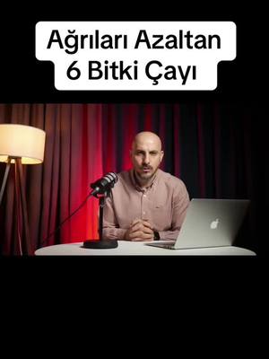 A post by @genonutri on TikTok caption: Ağrıları Azaltan  6 Bitki Çayı  #ağrı #sağlık #çay #sağlıklıyaşam #longervideos 