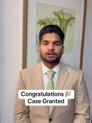 A post by @jaspreet_singh_attorney on TikTok caption: Congratulations 🎉 Case Granted #jaspreetsinghattorney 