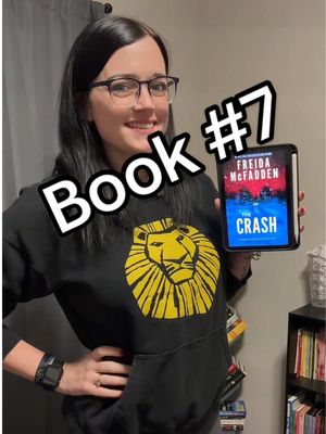 A post by @samantha7.20 on TikTok caption: Book #7 The Crash by Freida McFadden 9/10 #freidamcfadden @Freida Mcfadden #thrillerbooks #BookTok #bookreview 