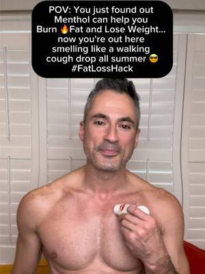 A post by @youngeryoudoc on TikTok caption: 🥶 Hack your fat loss with menthol! Applying it to your clavicles, chest, and neck can activate brown fat and boost your metabolism for faster calorie burn. Daily consistency is key! 🔥 #FatLossHack #BrownFatActivation #ColdTherapy #FYP #FitnessTips #WeightLossJourney #ViralHack