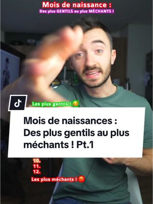 A post by @romiche_ on TikTok caption: Les mois de naissances classé du plus gentil au plus méchant ! 😪 