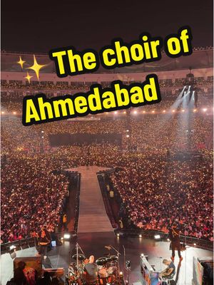 A post by @coldplay on TikTok caption: ✨ The choir of Ahmedabad #coldplay #fixyou #musicofthespheresworldtour 