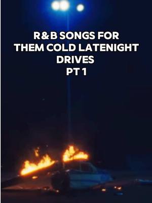 A post by @musicpluggg999 on TikTok caption: Can’t go wrong with some R&B 🔥 #rnb #music #rnbvibes #carmusic #latenight #latenightvibes #songs #fypシ #edit 