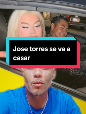 A post by @flako_rr1 on TikTok caption: Jose torres se va a casar #josetorres#fip #parati #fyp #foryoupage #paratiiiiiiiiiiiiiiiiiiiiiiiiiiiiiii 
