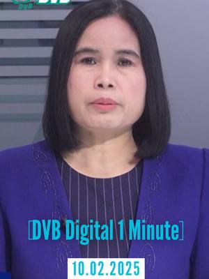 A post by @dvb.burmese on TikTok caption: "ပညာရေးဝန်ထမ်းတွေ စစ်သင်တန်းတက်ရမယ်" 🚨 DVB Digital 1 Minute News 🚨 10.02.2025 📢 🔔  Follow #dvbtvnews for daily #news on #Myanmar  🔥