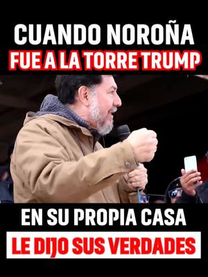 A post by @gfnorona on TikTok caption: #NoroñaEsPueblo  #NoroñaPresidente  #Noroña 