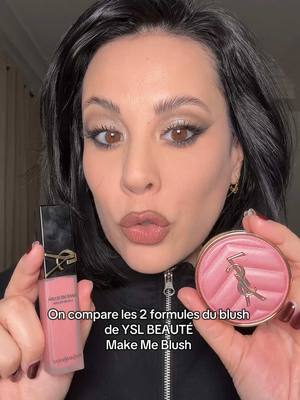 A post by @frenchtouchofmakeup on TikTok caption: Battle des blushes @YSL Beauty Make Me Blush *publicité  #makeup #yslbeauty #makemeblush #blush 