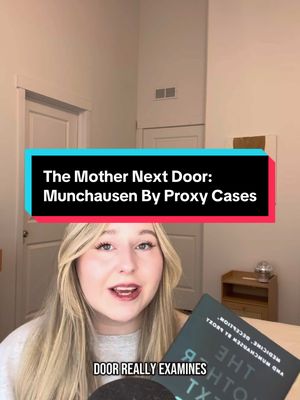 A post by @crimewithkourt on TikTok caption: The fact that so many cases involving Munchausen by Proxy go unnoticed for so long is truly so disturbing. But, if you want to learn about cases similar to #gypsyrose you should read this book! #themothernextdoor #andreadunlop #mikeweber #SMGPGPartner #BookTok #bookrecommendations #munchausenbyproxy #truecrime #truecrimecommunity #truecrimestorytime #truecrimeanytime #crimetoks #fyp @St. Martin’s Press 