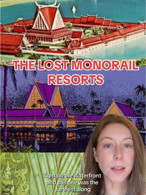 A post by @themouselets on TikTok caption: how insane would it have been if there were three more monorail resorts?? #disneyworld #disneyhistory #disneyfacts #disneyresorts 