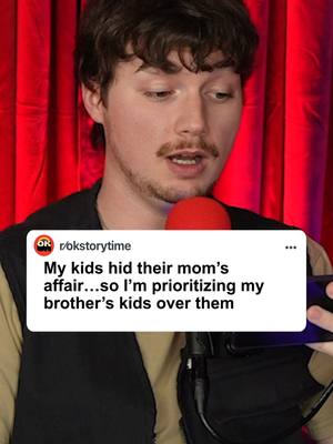 A post by @okstorytime on TikTok caption: My kids hid their mom's affair... so I'm prioritizing my brother's kids over them from now on! #reddit #redditstories #redditreadings #reddit_tiktok 