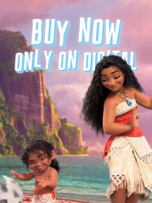 A post by @disneyanimation on TikTok caption: The ocean is calling 🌊 Watch #Moana2 at home! Buy it NOW on Digital: https://movies.disney.com/moana-2