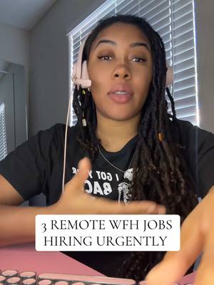 A post by @therealwfhcali on TikTok caption: 3 remote wfh jobs hiring now  #wfh #workfromhome #workfromhomejobs #wfhjobs #remotework #remotejobs    