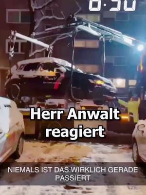 A post by @herranwalt on TikTok caption: Wer muss den Schaden am Auto bezahlen? CR: @Phantom Abschleppen geht schief #1minutejura #lernenmittiktok #anwaltreagiert 