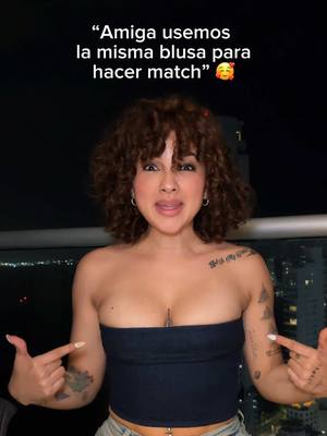 A post by @paulinausuga on TikTok caption: Hagamos match🤣🥹 #amigas #humor #contenido #fyp 