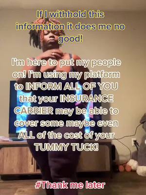 A post by @tha_tummy_tuck_ladi on TikTok caption: #thatummytucklady #thatummytuckladi #insurance #tummytuck 