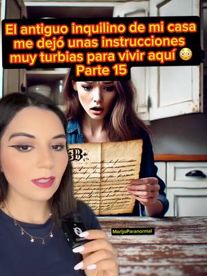 A post by @marijoparanormal on TikTok caption: Parte 15 instrucciones del inquilino 😳 Sofi, Ely y Derek se enfrentan a Alberto 😵‍💫 #parte15 #reddit #🤯 #inquilino #redditespañol #reddit #marijoparanormal #redditstories #español #historias #historiasdeterror #storytime #redditenespañol #relatosdereddit #sobrenatural