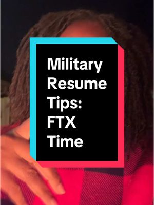 A post by @military2source on TikTok caption: Military resume tips: FTX Themed😂 Military2source  Military resume  Resumes for veterans  Veterans helping veterans  FTX Field training exercise  Resume guru  Resume service  How to write a professional resume  Resume writing example  #military2source #resumetips #resumewriting #resumehelp #vetshelpingvets 