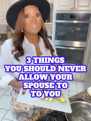 A post by @satisfiedwifeclub on TikTok caption: 3 Things You Should NEVER ALLOW Your SPOUSE to Do to You…#marriage #wivesoftiktok #MomsofTikTok #husbandwife #Men #husbandwife #fyp #trending 