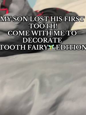 A post by @luxxurylynmal on TikTok caption: I love this little boy sooooo much!!! 8:39pm jr told me he lost his tooth I got him ready so fast for bed so I could get to the store and get in my tooth fairy mode. This is a milestone I was so excited for. Can’t wait to see his reaction #foryoupage #toothfairyideas #toothfairy #kidsoftiktok #boymom 