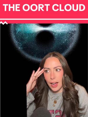 A post by @astro_alexandra on TikTok caption: Beyond the edge of our planets is the biggest part of our solar system: the Oort Cloud! #space #astronomy #nasa #science 