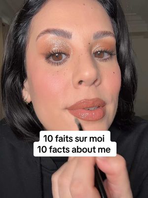 A post by @frenchtouchofmakeup on TikTok caption: 10 faits sur moi ✨