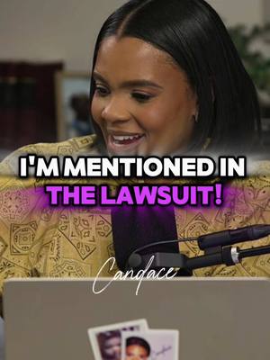 A post by @candaceoshow on TikTok caption: THEY FINALLY MENTIONED ME IN THE BALAKAY LIVELY LAWSUIT! #Candace 