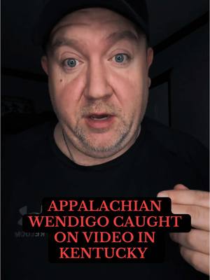 A post by @thesupernaturalsleuth on TikTok caption: Appalachian windigo caught on video lurking outside a a Kentucky man’s house. #creatorsearchinsights #fypシ゚viral #wendigo #windigo #wendego #cryptid #paranormal #scary #appalachia #hauntedappalachia #folklore #supernaturaltiktok #ghosts #storytime #thesupernaturalsleuth 