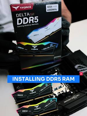 A post by @vrlatechofficial on TikTok caption: Installing DDR5 RAM 🐏 Hardware used 👇 RAM: T-Force Delta DDR5 32GB 6000MHz Motherboard: ROG STRIX X870E - E Gaming WiFi #gamer #pcgamer #pchardware #gamingcommunity #pcbuild #custompc #techtok #pcbuilder 