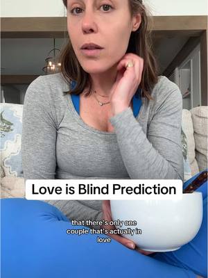 A post by @katcancook on TikTok caption: Love is Blind and it may also be related.