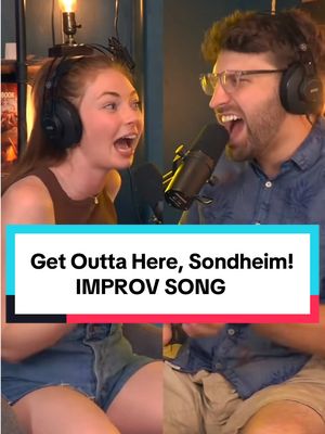 A post by @theimprovguy on TikTok caption: Get Outta Here, Sondheim! | IMPROV SONG #improv #song #somdheim #musicalmonday #improvbroadway 