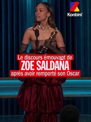 A post by @konbini on TikTok caption: Zoe Saldaña décroche le tout premier Oscar de sa carrière grâce à son rôle dans Emilia Pérez et remporte la statuette de la Meilleure actrice dans un second rôle. Émue, elle a offert un discours émouvant. #Oscars #zoesaldana #emiliaperez 