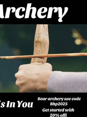 A post by @bowhunterplanet on TikTok caption: Join #archery and learn what your ancestors already knew. #fredbear get started at Bear Archery and use code Bhp2025