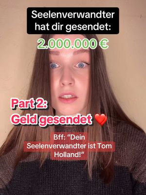 A post by @patriciaherfort on TikTok caption: Part 2❤️ #pov : Dein Seelenverwandter kann dir Geld zusenden! #foryou #fy #viral #foryoupage 