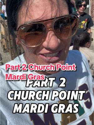 A post by @halthecajunladyaccent on TikTok caption: Part 2 of Church Point Mardi Gras #louisianacheck #mardigras #churchpoint #halthecajunladyaccent #cajunladycouillon #tradition 