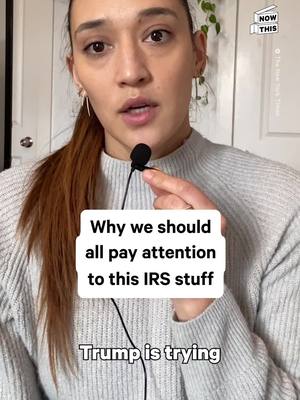 A post by @nowthisimpact on TikTok caption: Look, we don’t love filing taxes with the IRS either, but do you really think they'll stop at undocumented immigrants if they have access to this data?