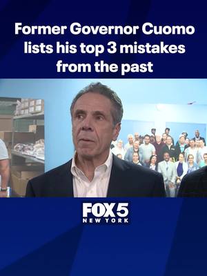 A post by @fox5newyork on TikTok caption: Former Governor Andrew Cuomo admits he made mistakes in his past. Here's what he calls his top three mistakes. #fox5newyork #nyc #newyorkcity #newyork #cuomo #andrewcuomo