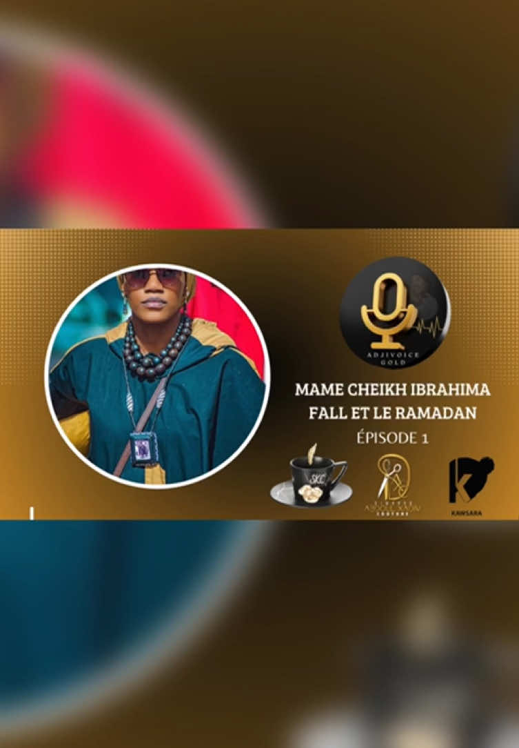 A post by @adjimourtada31031998 on TikTok caption: La voie de Mame Cheikh Ibrahima Fall et le Ramadan .  Épisode 1: l’appel du service. *#Adji_VoiceGold 💫.* @Mouridoulah Khidma Officiel @Diaz Baye FaLL @BgBambiste👌🏽 @Kawsara Prestige 
