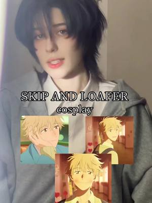 A post by @iwant9nuggets on TikTok caption: skip and loafer season two was announced 🥺♥️ #スキップとローファー #skipandloafer #shimasosuke #志摩総介 #コスプレ#cosplay #skipandloafercosplay #skiptoloafer #shima 