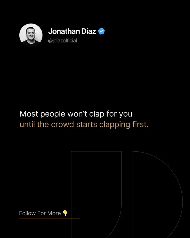 A post by @jdiazbusiness on TikTok caption: They won’t support you until it’s popular to do so. 🎭 Keep building, keep winning—and soon, they’ll act like they believed in you all along. 👉 Follow @jdiazofficial for more mindset shifts, business insights, and strategies to level up. #EntrepreneurMindset #SuccessHabits #StayFocused #GrowthMindset #KeepWinning