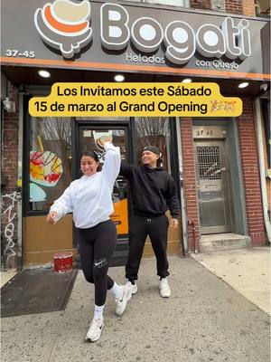A post by @mayitaarizaga on TikTok caption: Queremos verlos a todos ustedes ❤️ 🍦¡𝟭𝟬𝟬𝟬 𝗛𝗘𝗟𝗔𝗗𝗢𝗦 𝗚𝗥𝗔𝗧𝗜𝗦 𝗣𝗢𝗥 𝗘𝗟 𝗚𝗥𝗔𝗡𝗗 𝗢𝗣𝗘𝗡𝗜𝗡𝗚 𝗗𝗘 𝗕𝗢𝗚𝗔𝗧𝗜! 🎉🥳 👉 📆 Este sábado 𝟭𝟱 𝗱𝗲 𝗺𝗮𝗿𝘇𝗼 𝗮 𝗹𝗮𝘀 𝟭𝟮𝗵𝟬𝟬 ⌚ te esperamos en el 𝗚𝗥𝗔𝗡𝗗 𝗢𝗣𝗘𝗡𝗜𝗡𝗚 de la 𝗧𝗘𝗥𝗖𝗘𝗥𝗔 𝗧𝗜𝗘𝗡𝗗𝗔 𝗗𝗘 𝗕𝗢𝗚𝗔𝗧𝗜 𝗨𝗦𝗔 𝗘𝗡 𝗡𝗬 🗽#bogatiusa #bogatiheladosconqueso  📍37-45 103𝘳𝘥 𝘚𝘵, 𝘊𝘰𝘳𝘰𝘯𝘢, 𝘕𝘠 11368