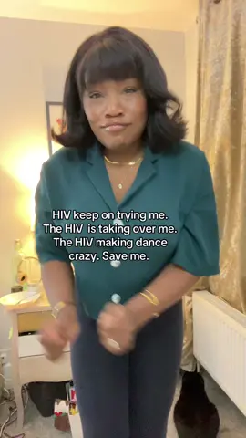 A post by @cozshecandoit on TikTok caption: If you’re not dancing like this to this song what can I say, you’re hearing it wrong.  I’m blaming my dance moves on the HIV. #hiv 