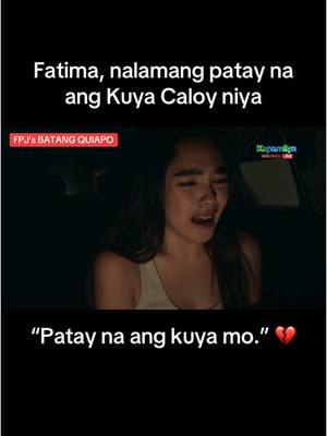A post by @abscbn on TikTok caption: ‘Yung dala na niya ang pera para sa operasyon pero huli na ang lahat. #FPJsBatangQuiapo #Kapamilya #ABSCBN #FYP #AndreaBrillantes #CocoMartin #Tanggol 