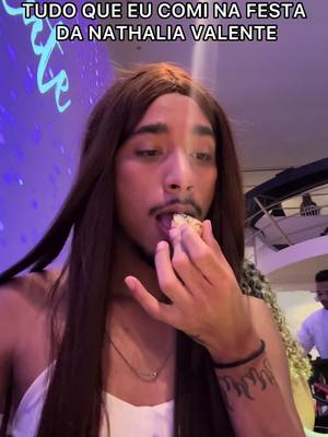A post by @euviomar on TikTok caption: TUDO QUE EU COMI NA FESTA DA NATHALIA VALENTE KSKSKSKSSK #euviomar #comedia 